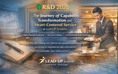 R&D 2026 | The Journey of Capability Transformation and Heart-Centered Service at Lead-UP Academy